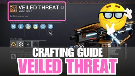 Shaping Guide To Veiled Threat Auto Rifle Crafting Tips To Veiled