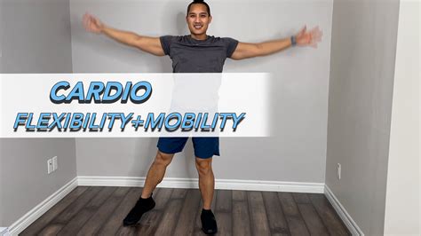 Cardio Flexibility And Mobility Justin Agustin Workouts