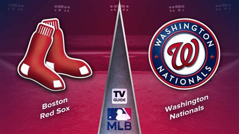 How to Watch Boston Red Sox vs. Washington Nationals Live on Aug 16 ...