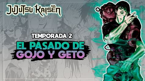 Jujutsu Kaisen TEMPORADA 2 Gojo Vs Toji Arco Inventario Oculto