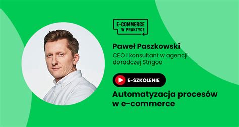 E Szkolenie Automatyzacja Proces W W E Commerce Jak Poprawi