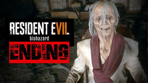 Resident Evil 7 Final Boss Fight Walkthrough Gameplay Part 15 Why