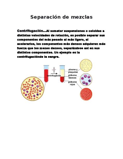 Separación De Mezclas Separación De Mezclas Centrifugación Someter Suspensiones O Coloides A