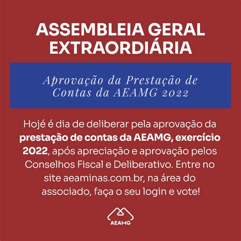 Assembleia Geral Extraordinária Aprovação Da Prestação De Contas Da