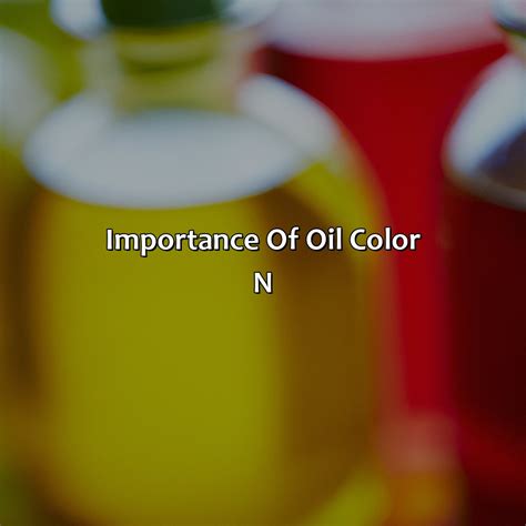 What Color Is Oil Supposed To Be