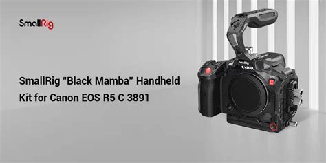 SmallRig Black Mamba Handheld Kit For Canon EOS R5 C 3891