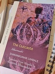 Buy The Outcaste Akkarmashi Oip Book Online At Low Prices In India