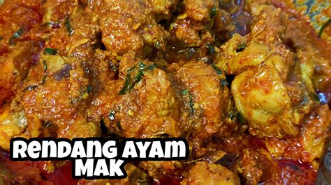 Resepi Rendang Ayam Raya Istimewa Sedap And Mudah Sesedap Resepi