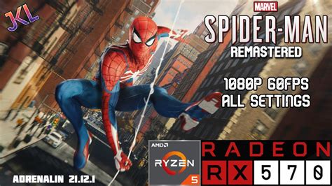 Marvel S Spider Man Remastered Pc Benchmark All Settings P Rx