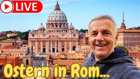 Live Ostern In Rom Youtube