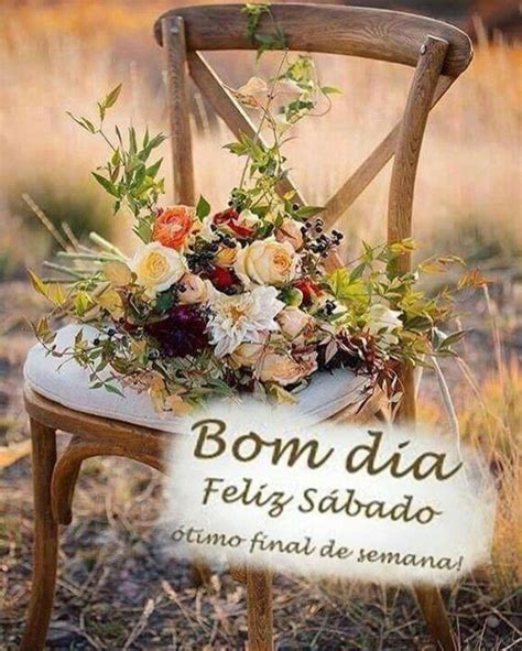 Feliz Sabado E Bom Fim De Semana 114 ImagensBomDia Net