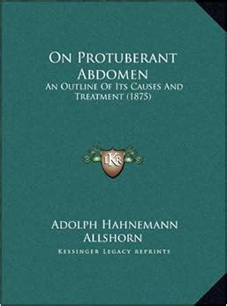 On Protuberant Abdomen: An Outline Of Its Causes And Treatment (1875 ...