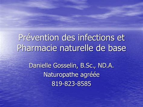 Ppt Pr Vention Des Infections Et Pharmacie Naturelle De Base