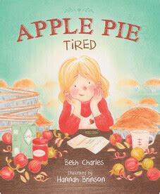 Apple Pie Tired Sleeping Bear Press