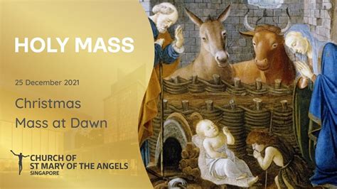 Holy Catholic Mass Christmas Day Mass At Dawn December