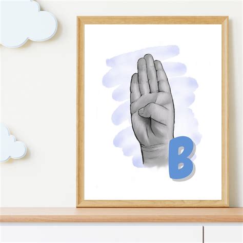 Letter B Asl Sign Language B Digital Print Printable Etsy