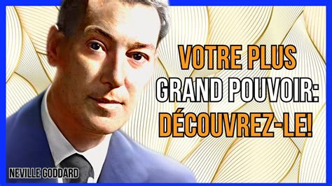 LA MANIFESTATION EST VOTRE PLUS GRAND POUVOIR QUE VOUS AVEZ NEVILLE