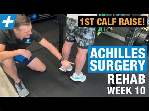 Achilles Tendon Repair Surgery Post Op Week Tim Keeley Physio