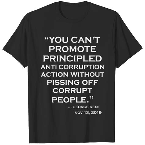 You Cant Promote Principled Anti Corruption T Shirt Sold By Karen Smith Sku 9063307 70 Off