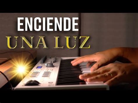 Hora Enciende Una Luz Fondo Musical Para Orar Piano