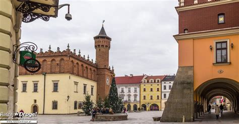 Tarnów 16 miejsc które warto zobaczyć KONKURS Ruszaj w Drogę