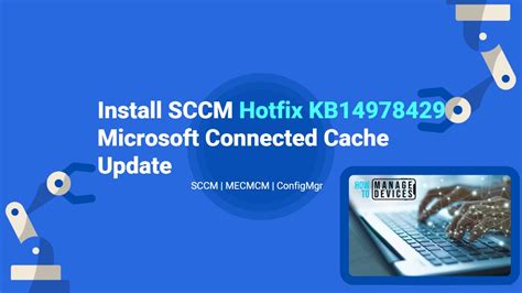 HTMD Community On Twitter New Post Install SCCM Hotfix KB14978429