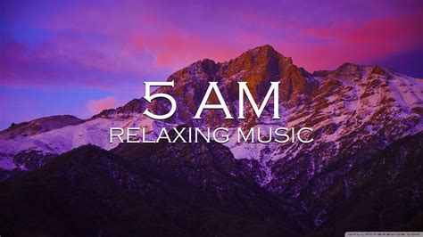 Beautiful Beautiful Morning Music New Positive Energy And Stress Relief