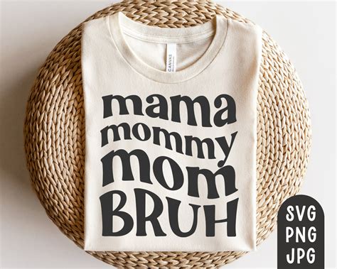 Mama Mommy Mom Bruh Svg Mom Shirt Svg Funny Mom Svg Etsy Australia