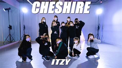 화목7시 Itzy있지 “cheshire” Dance Coverㅣpremium Dance Studio Youtube