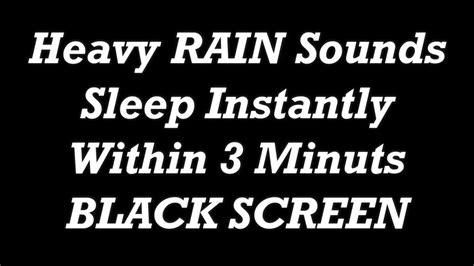 Heavy Rain Sounds Sleep Instantly Within 3 Minutes Black Screen Youtube