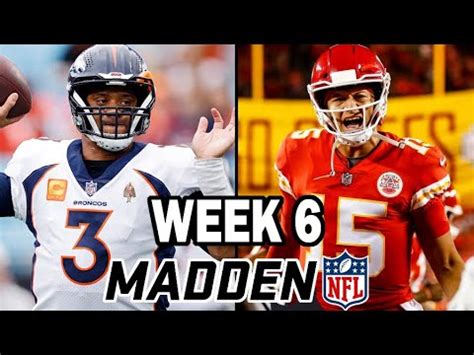 Broncos At Chiefs Madden Week Simulation Youtube