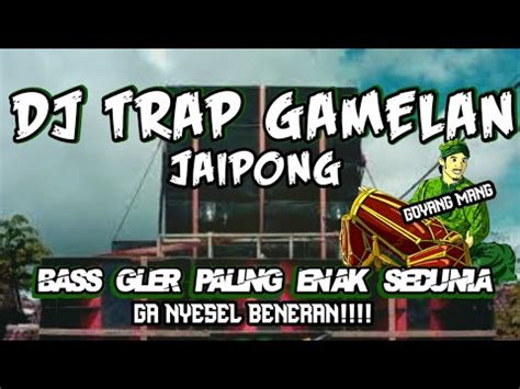 Dj Trap Gamelan Sabilulungan Cek Sound Bass Gler Youtube