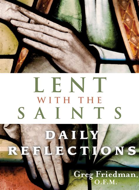 Lent With the Saints: Daily Reflections — Franciscan Media