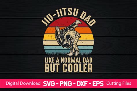 Jiu Jitsu Dad Like A Normal Dad But Cool Graphic By CraftartSVG