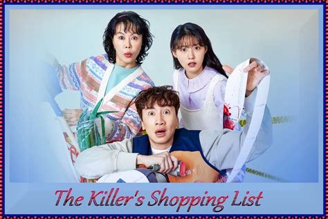 The Killers Shopping List Korean Drama Review Synopsis