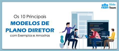 Os Principais Modelos De Plano Mestre Exemplos E Amostras