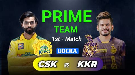 Csk Vs Kol Dream Prediction Csk Vs Kol Dream Team Csk Vs Kkr