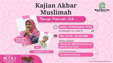 Kajian Akbar Muslimah Bersama Mamah Dedeh Youtube