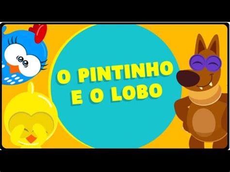 Quebra Cabe A L Galinha Pintadinha L O Pintinho E O Lobo V Deo Para