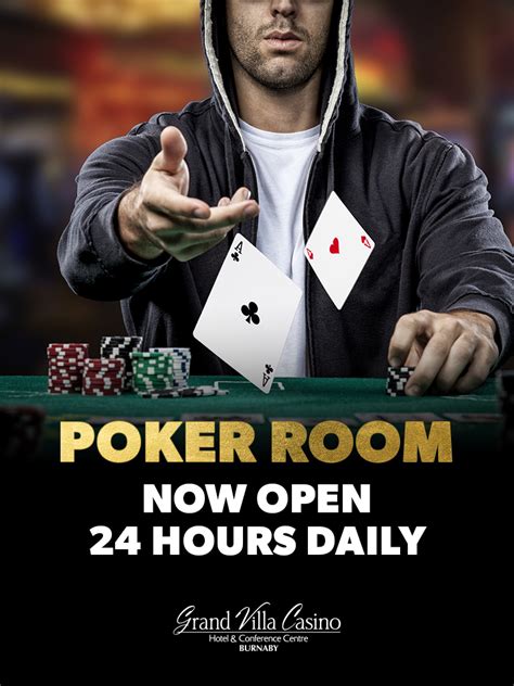 Poker Room Open 24 Hours - Grand Villa Casino - Burnaby