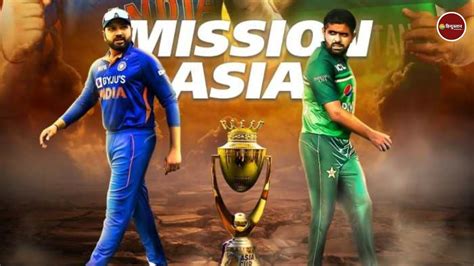 Ind Vs Pak Live Asia Cup 2022 India Vs Pakistan Cricket Live