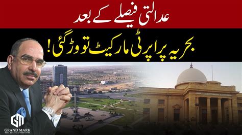 Bahria Town Karachi Latest News Current Market Situation Case