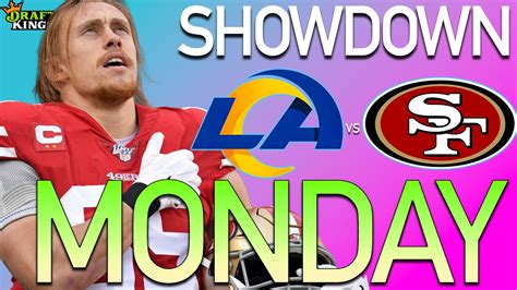 NFL DFS SHOWDOWN PICKS RAMS Vs 49ERs DRAFTKINGS Monday Night