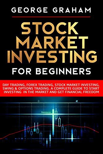 Stock Market Investing For Beginners Day Trading Forex Trading Stock