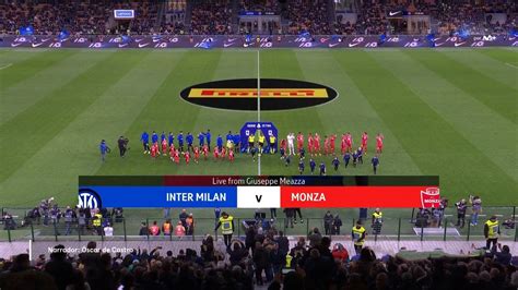 Inter Milan Vs Monza Full Match Replay Serie A 2022 2023