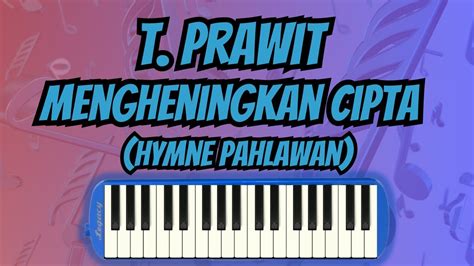 MENGHENINGKAN CIPTA TUTORIAL PIANIKA Tutorialpianika Pianika