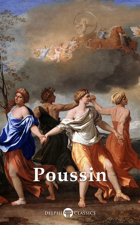 Delphi Complete Paintings of Nicolas Poussin (Illustrated) by Nicolas ...