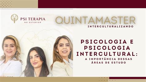 Psicologia E Psicologia Intercultural A Import Ncia Dessa Reas De