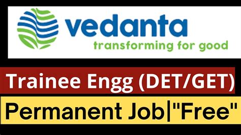 Vedanta Latest Recruitment Engineers Trainee Det Get