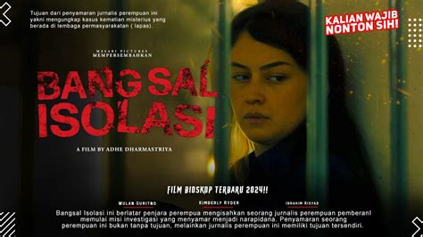 BANGSAL ISOLASI Wulan Guritno Kimberly Ryder Ibrahim Risyad Film